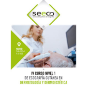 IV Curso Nivel 1 de Ecografía Cutánea en Dermatología y Dermoestética