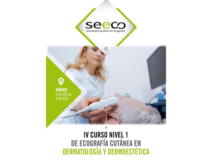 IV Curso Nivel 1 de Ecografía Cutánea en Dermatología y Dermoestética