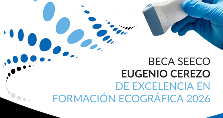 BECA SEECO “EUGENIO CEREZO” DE EXCELENCIA EN FORMACIÓN ECOGRÁFICA